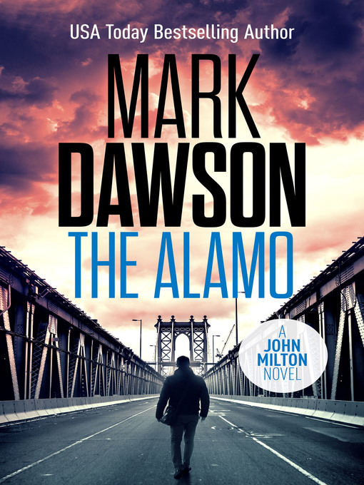 Title details for The Alamo by Mark Dawson - Available